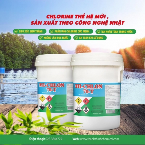 HI-CHLON 70-T    - Chlorine thế hệ mới, sản xuất theo công nghệ Nhật, siêu xốp, siêu trắng, phản ứng chlorine cực mạnh, tan hoàn toàn trong nước 